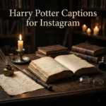 200+ Harry Potter Captions for Instagram to Make Your Posts Magical